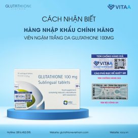 Cảnh báo hàng giả và Cách nhận biết Viên ngậm Glutathione 100mg Sublingual Tablets chính hãng
